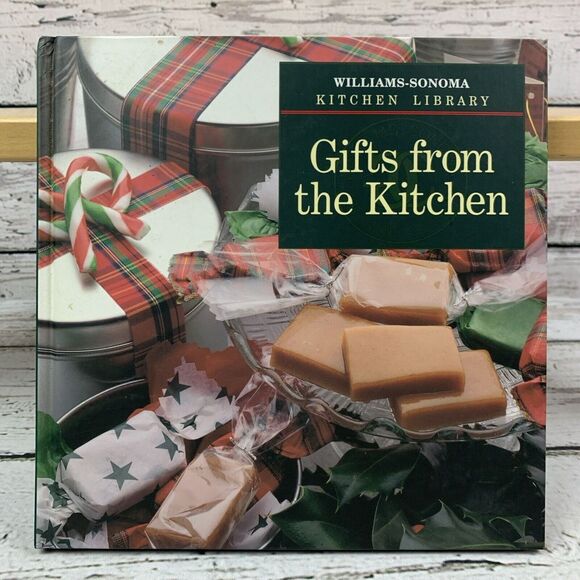 Gifts from the Kitchen; Williams-Sonoma Kitchen -‎ Kidd, [Hardcover 1994] - Picture 1 of 7